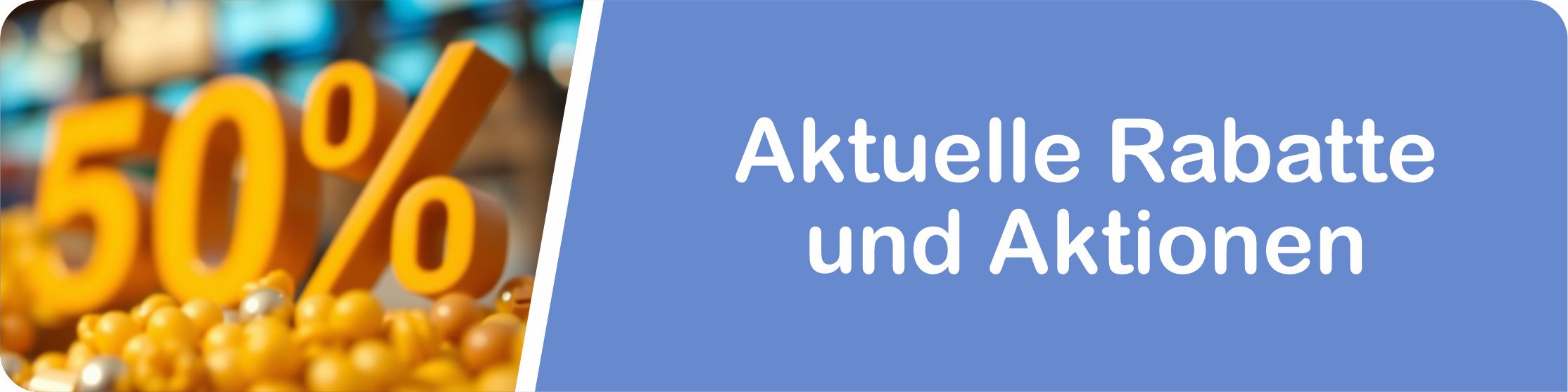 Rabatt-Aktionen