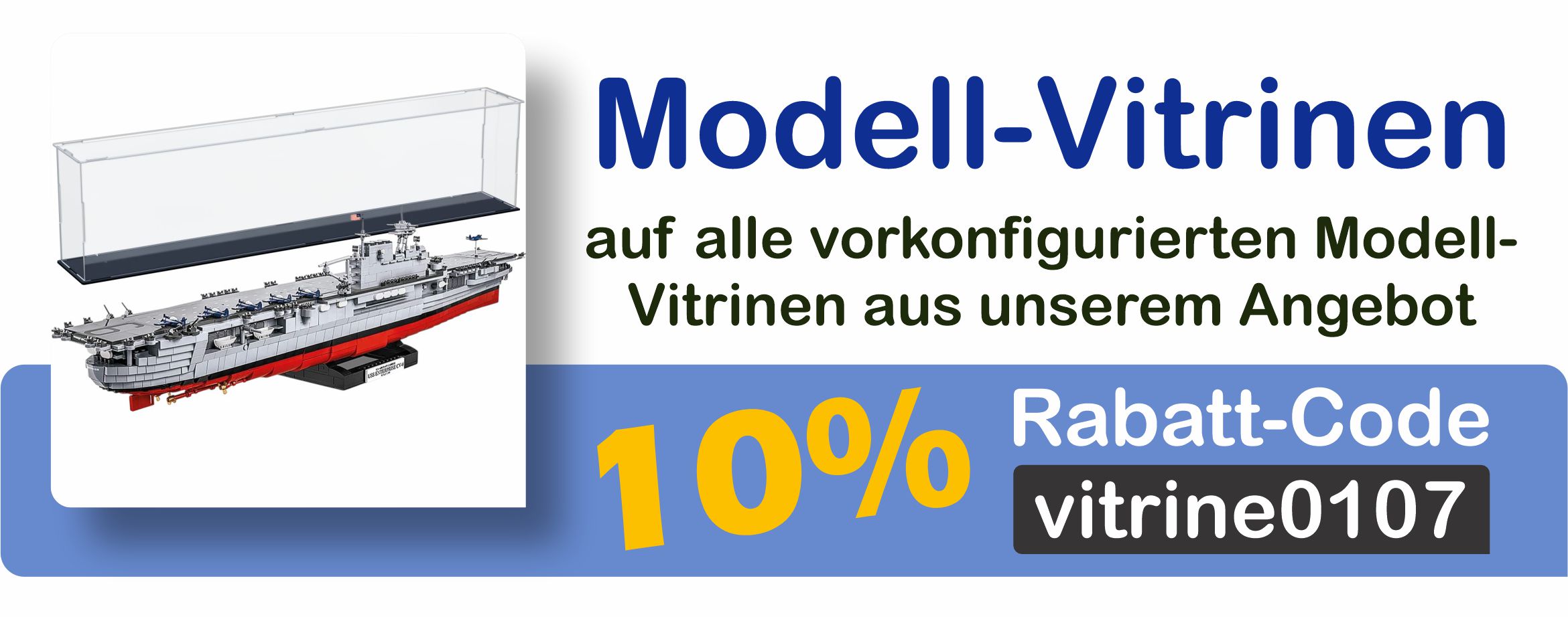 Rabatt-Aktion Modell-Vitrinen