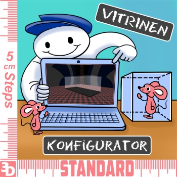 3D STANDARD Vitrinen Konfigurator Ihre Vitrine nach Maß in 5 cm Steps