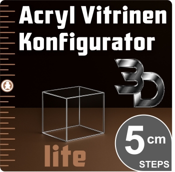 3D LITE Acryl Vitrinen Konfigurator nach Maß in 5 cm Steps